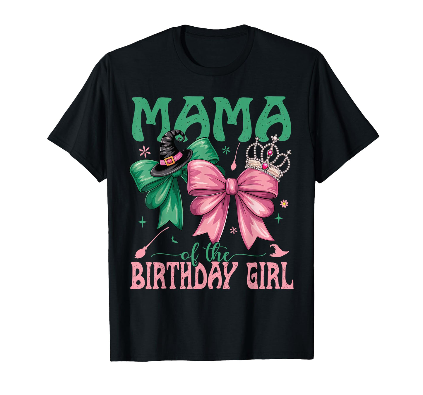 Mama of The Birthday Girl Matching Witch Family Bday Part T-Shirt