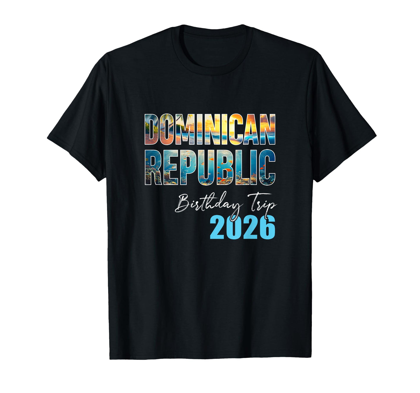 Dominican Republic Birthday Trip 2026 Vacation Party Crew T-Shirt