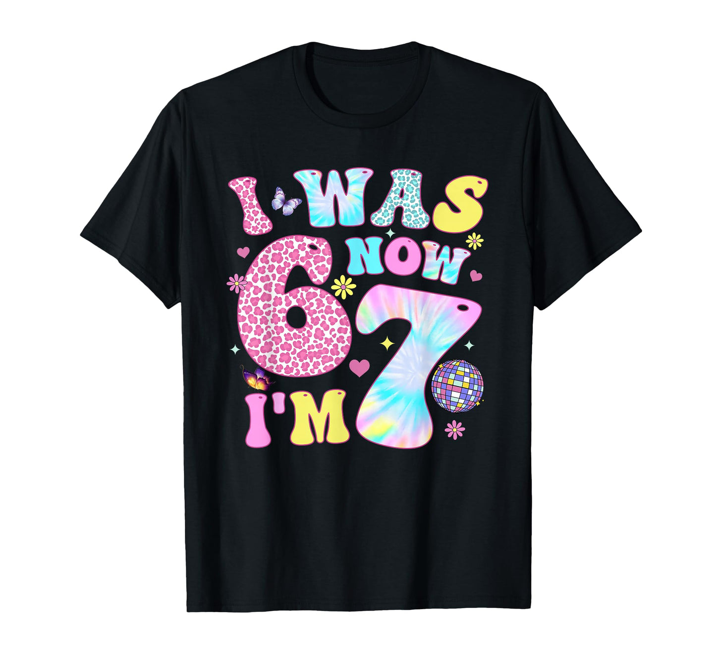 I was 6 Now I'm 7 67 Meme Groovy Retro 7th Birthday Girl Boy T-Shirt