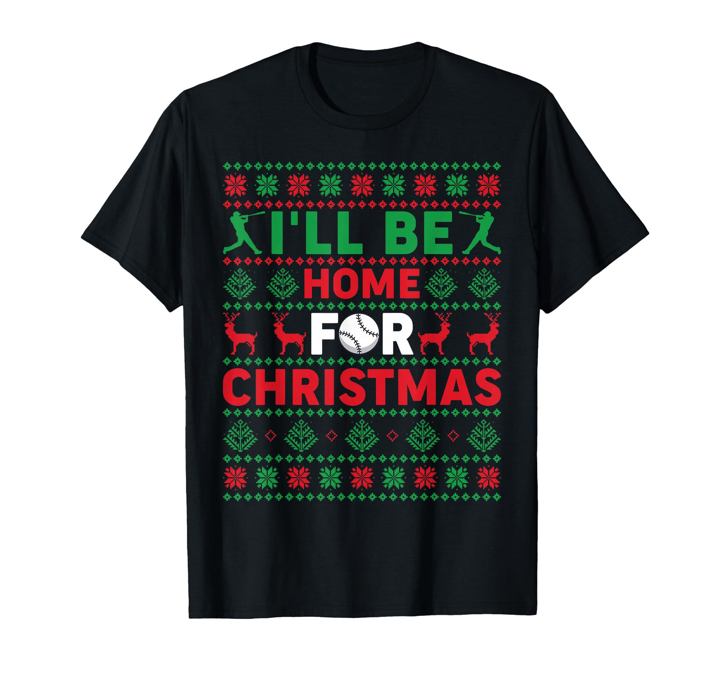 Funny Xmas PJs Women I'll Be Home for Christmas Baseball T-Shirt