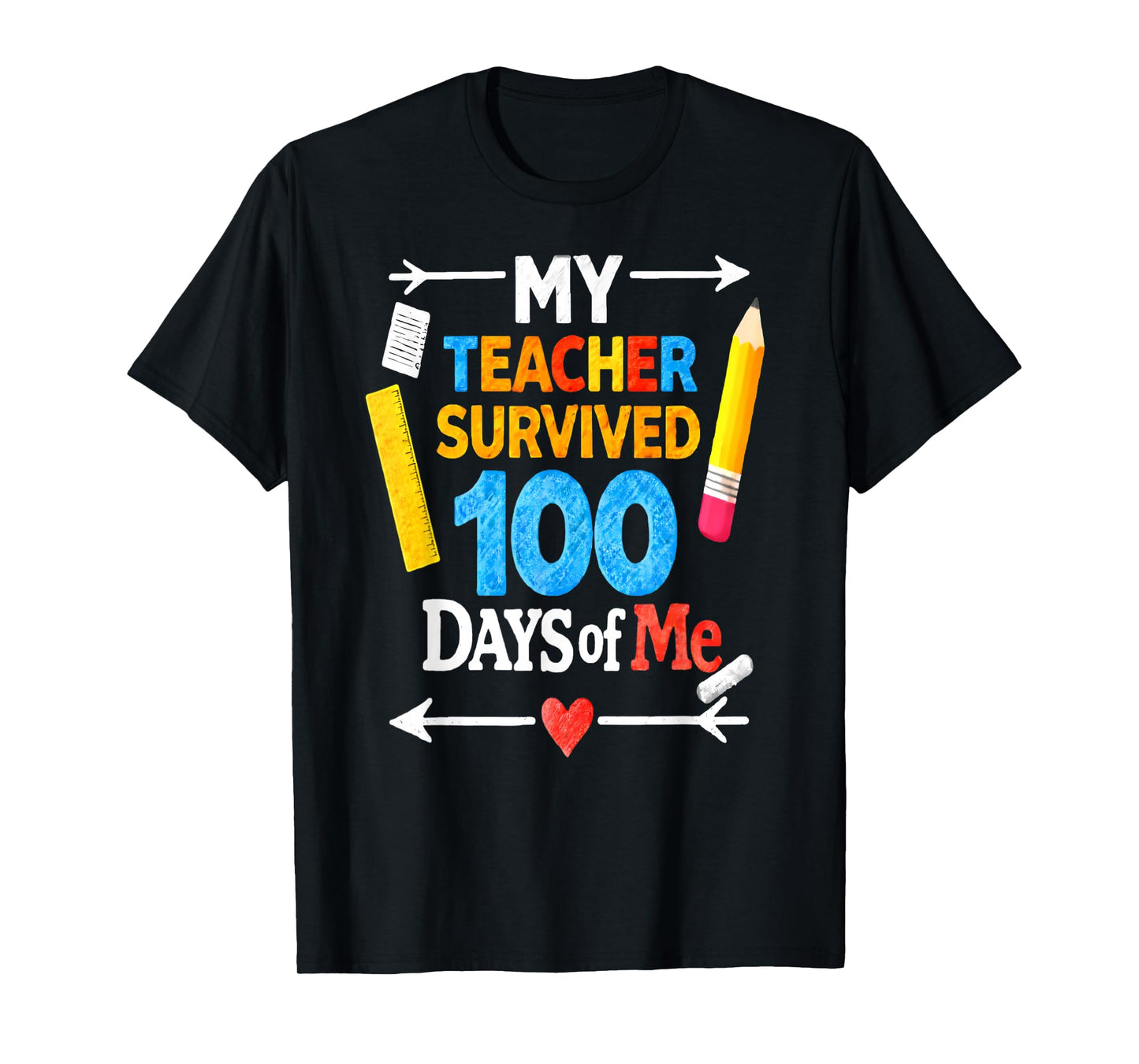 My Teacher Survived 100 Days of Me Funny 100th Day of School T-Shirt