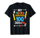 My Teacher Survived 100 Days of Me Funny 100th Day of School T-Shirt