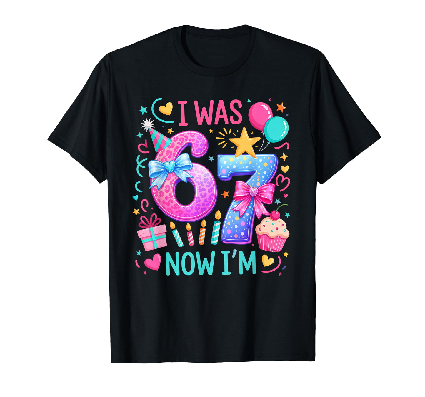 7th Birthday Girl I was 6 Now I'm 7 Year Old Kids Birthday T-Shirt