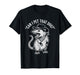 Can I Pet That Dog Funny Possum T-Shirt