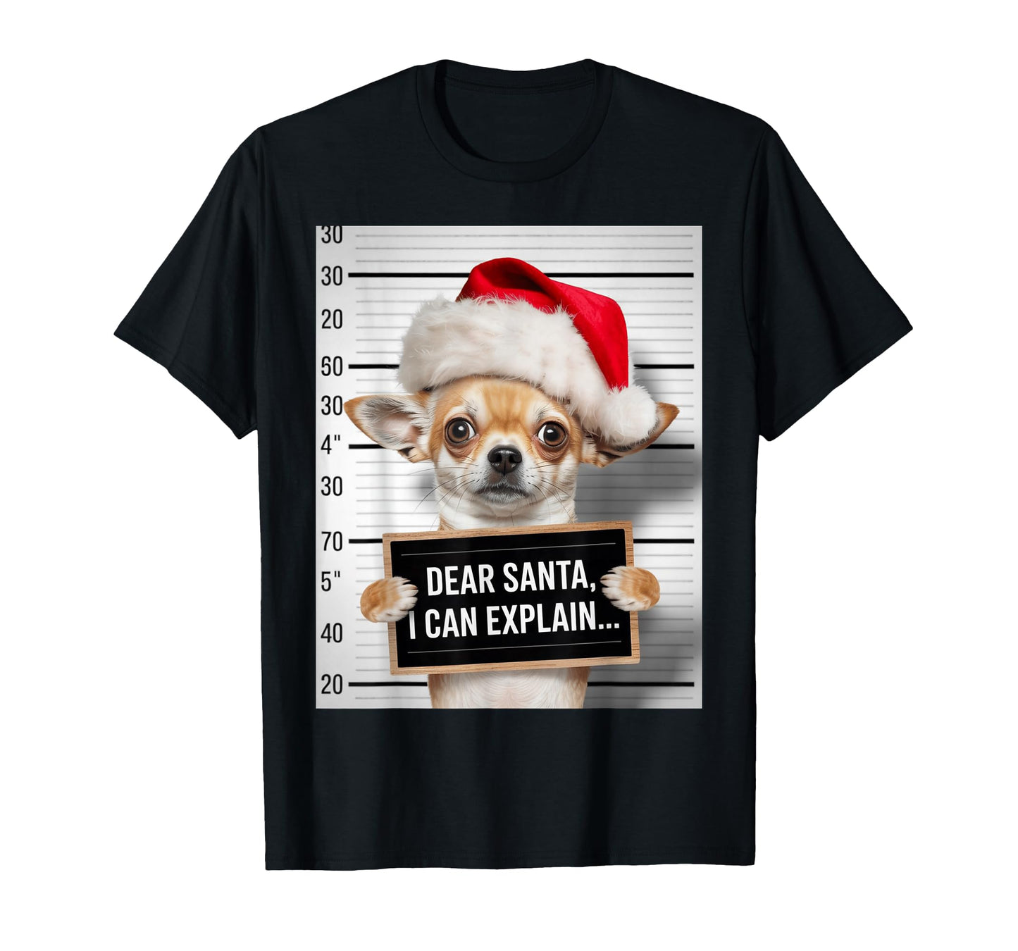 Dear Santa I Can Explain Chihuahua Funny Christmas Art T-Shirt