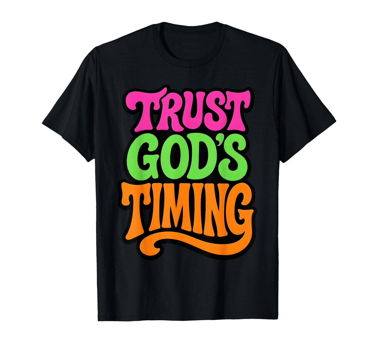 Trust God's Timing - Vintage Christian Faith Religious T-Shirt