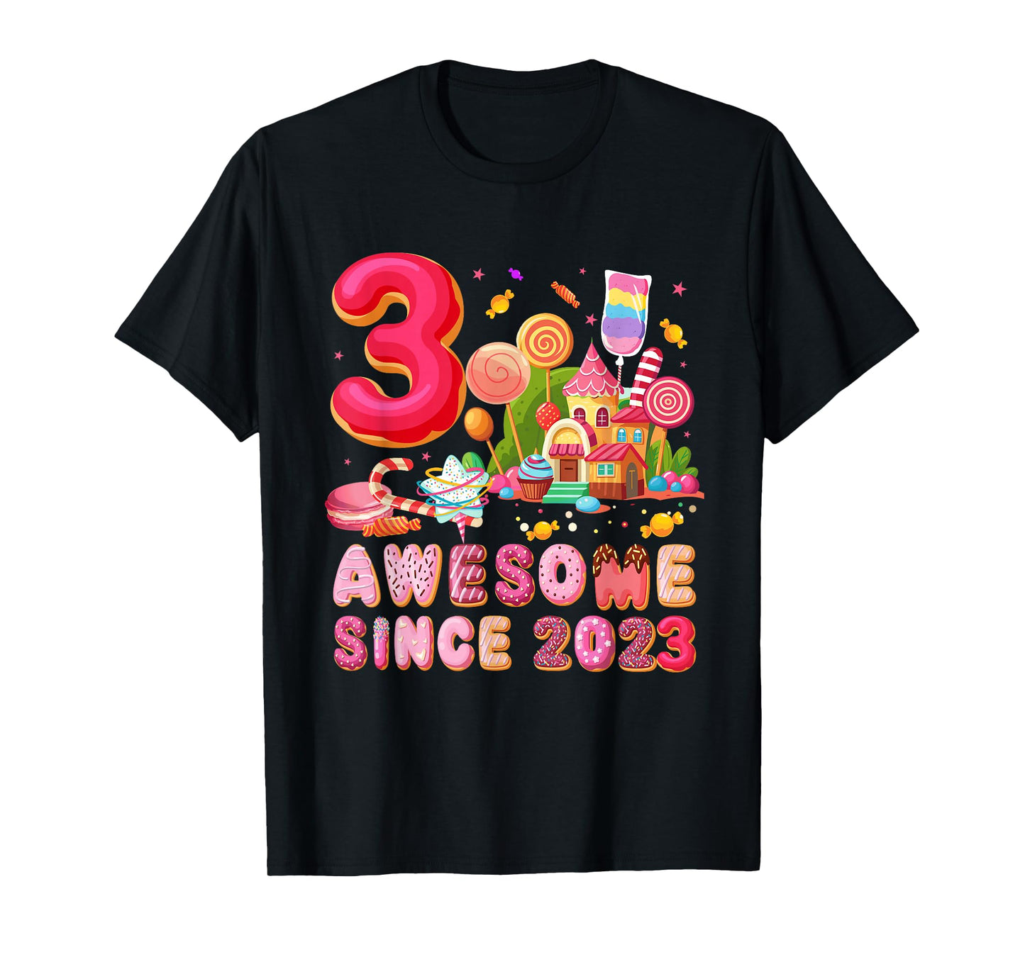 Awesome Since 2023 Candy Theme 3 Year Old Girl Birthday T-Shirt