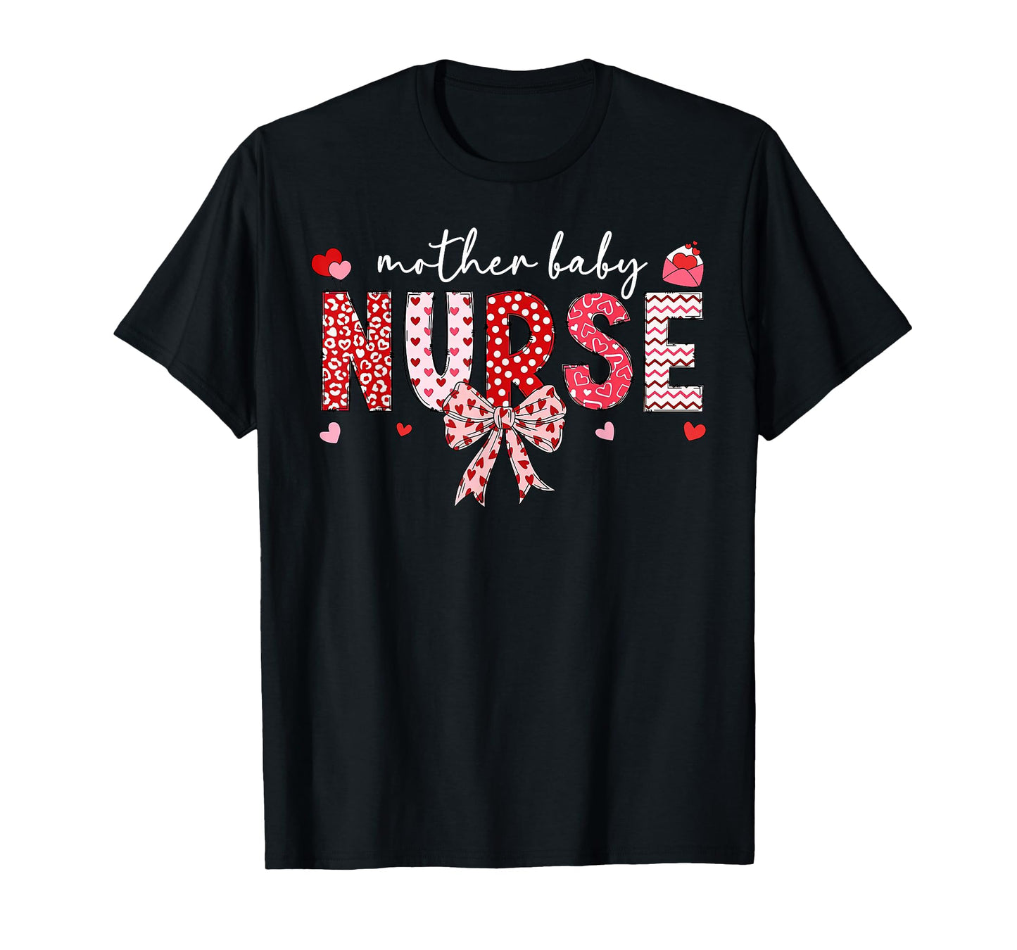 Valentines Mother Baby Nurse Coquette Bow Postpartum Nurse T-Shirt