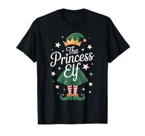The Princess Elf Christmas Holiday Xmas 2026 Women Girl Kids T-Shirt