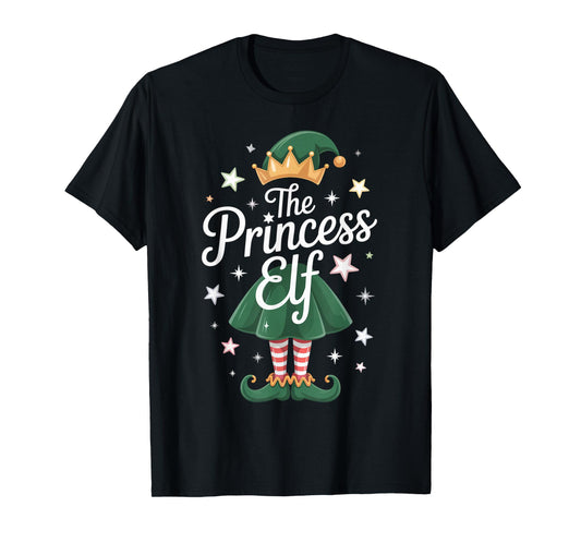 The Princess Elf Christmas Holiday Xmas 2026 Women Girl Kids T-Shirt