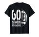 60th Birthday American Football 60 Years Old Man Woman T-Shirt