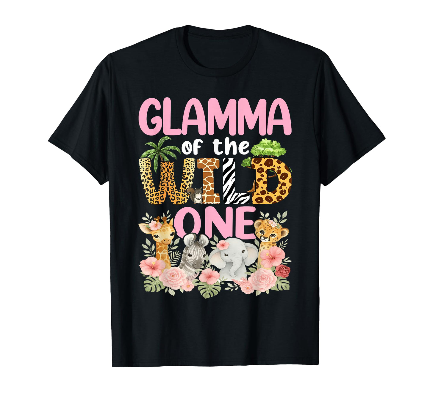 Glamma of The Wild One 1st Birthday Safari Family T-Shirt