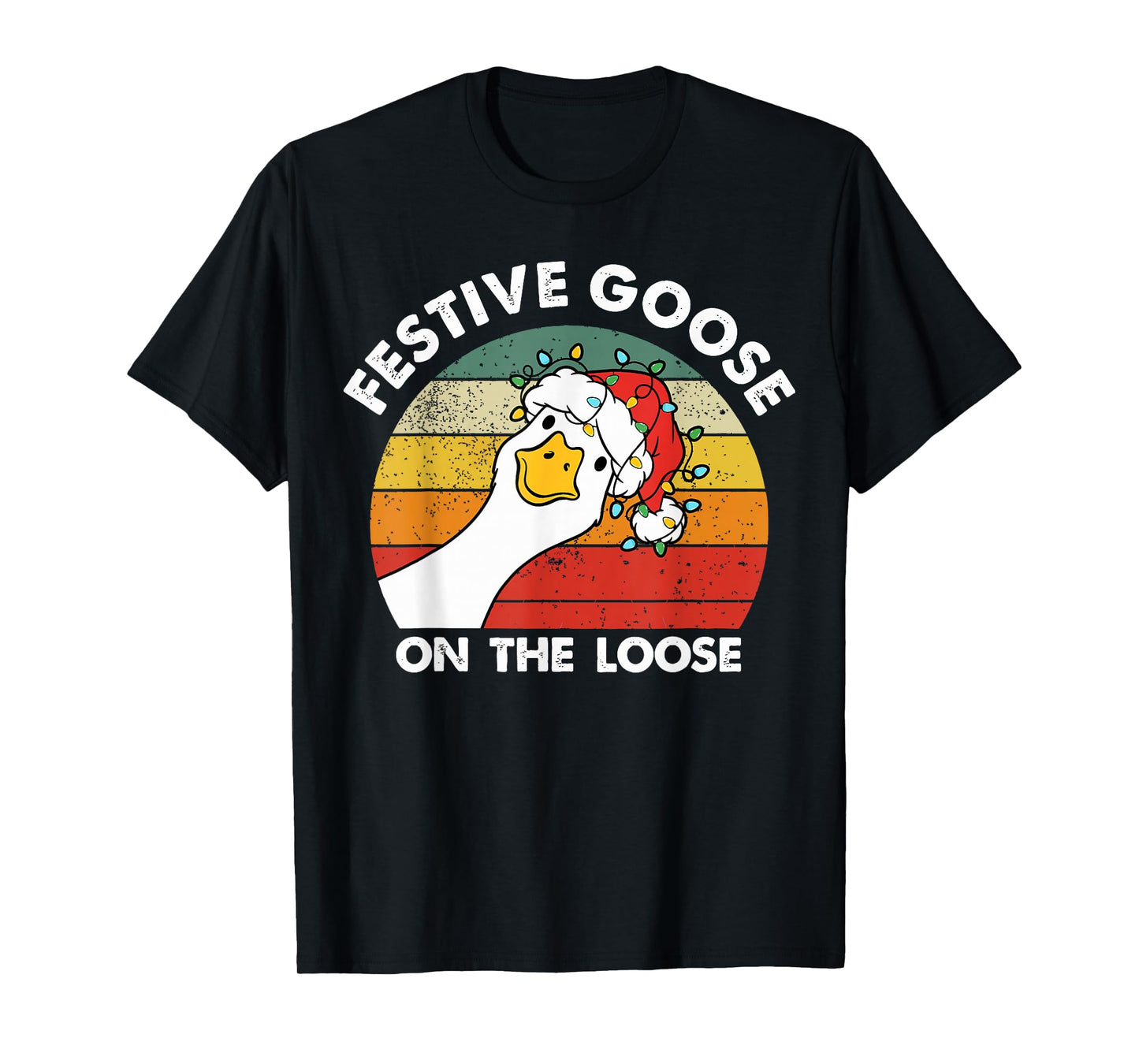 Festive Goose On The Loose Funny Santa Goose Christmas Light T-Shirt