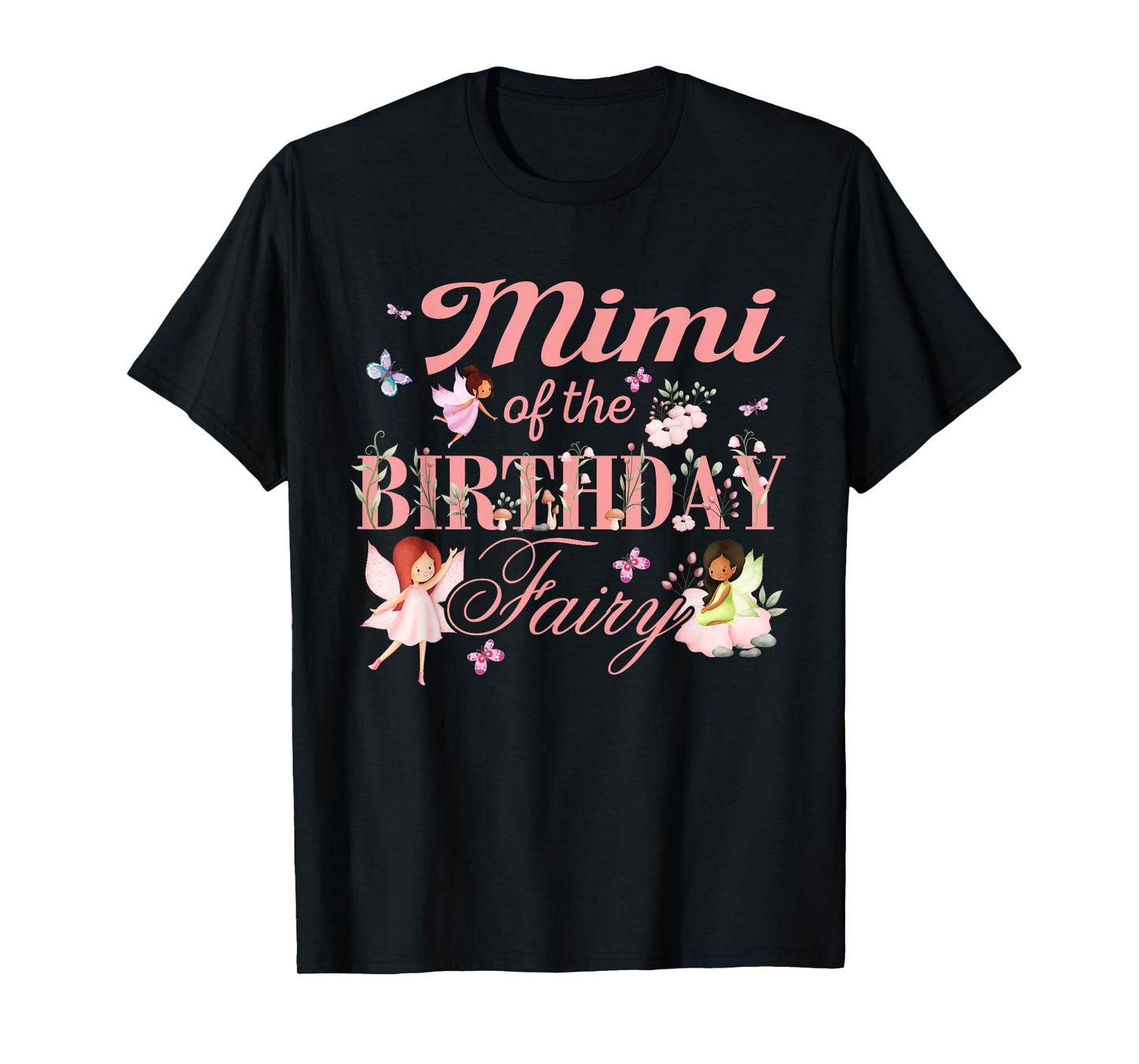 Mimi of The Birthday Fairy Little Girl Magical Family T-Shirt