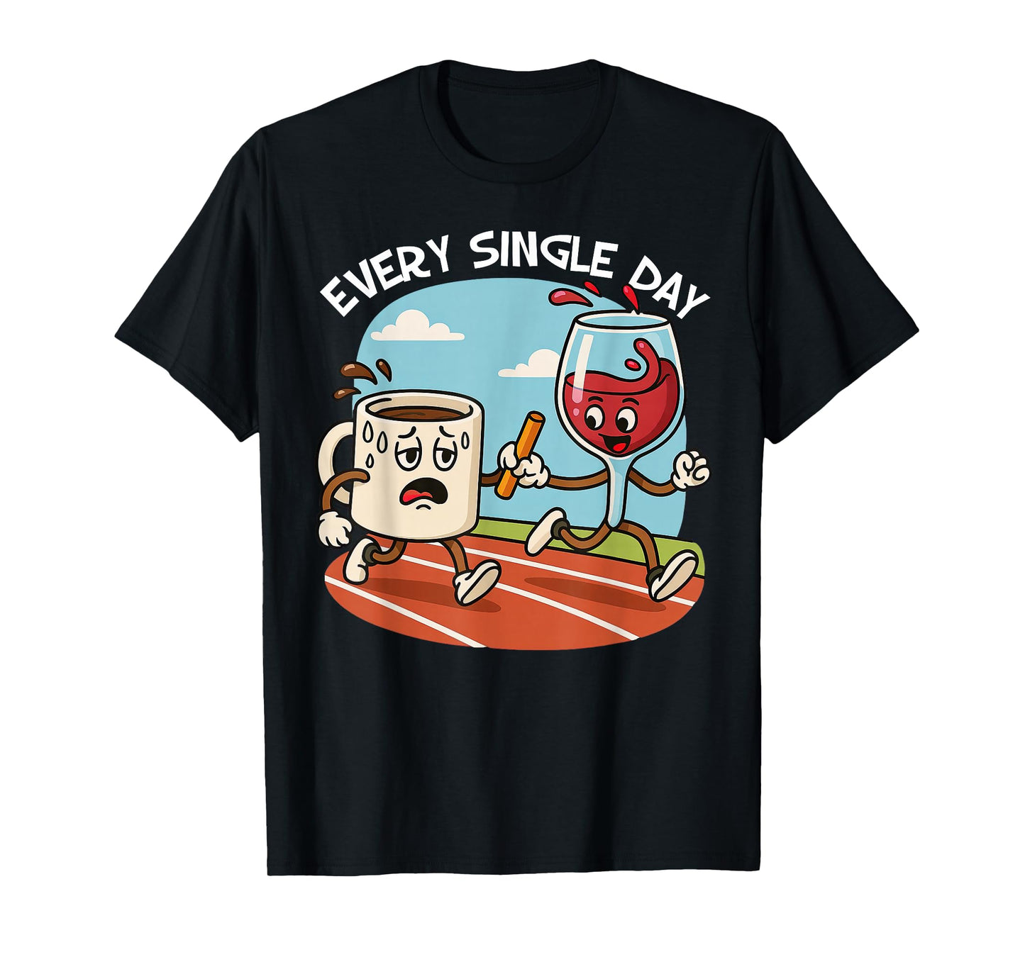 Funny Coffee Wine Joke Caffine Red Wine Humor Saying Workday T-Shirt