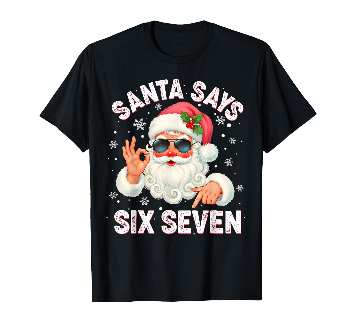 Christmas Santa Says 6 7 Six Seven Gen Z Alpha Meme Slang T-Shirt
