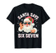 Christmas Santa Says 6 7 Six Seven Gen Z Alpha Meme Slang T-Shirt