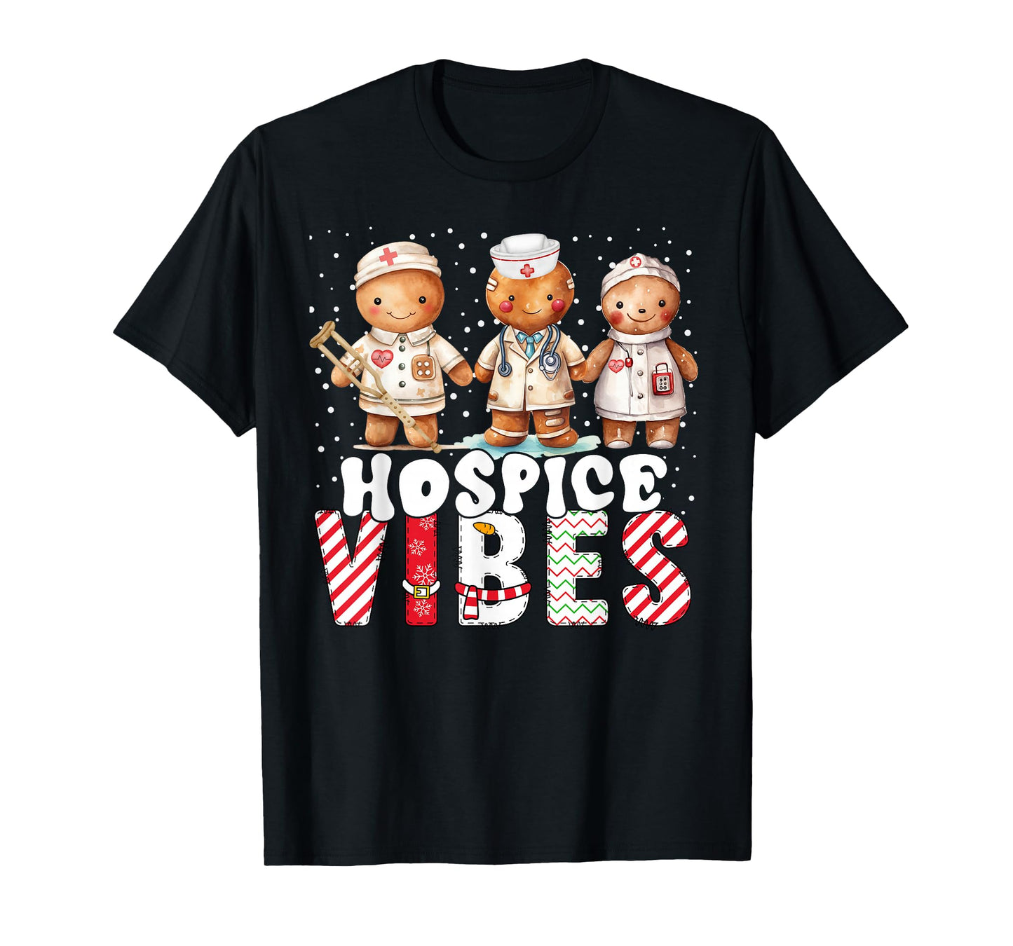Hospice Vibes Nurse Gingerbread Xmas Stethoscope Christmas T-Shirt