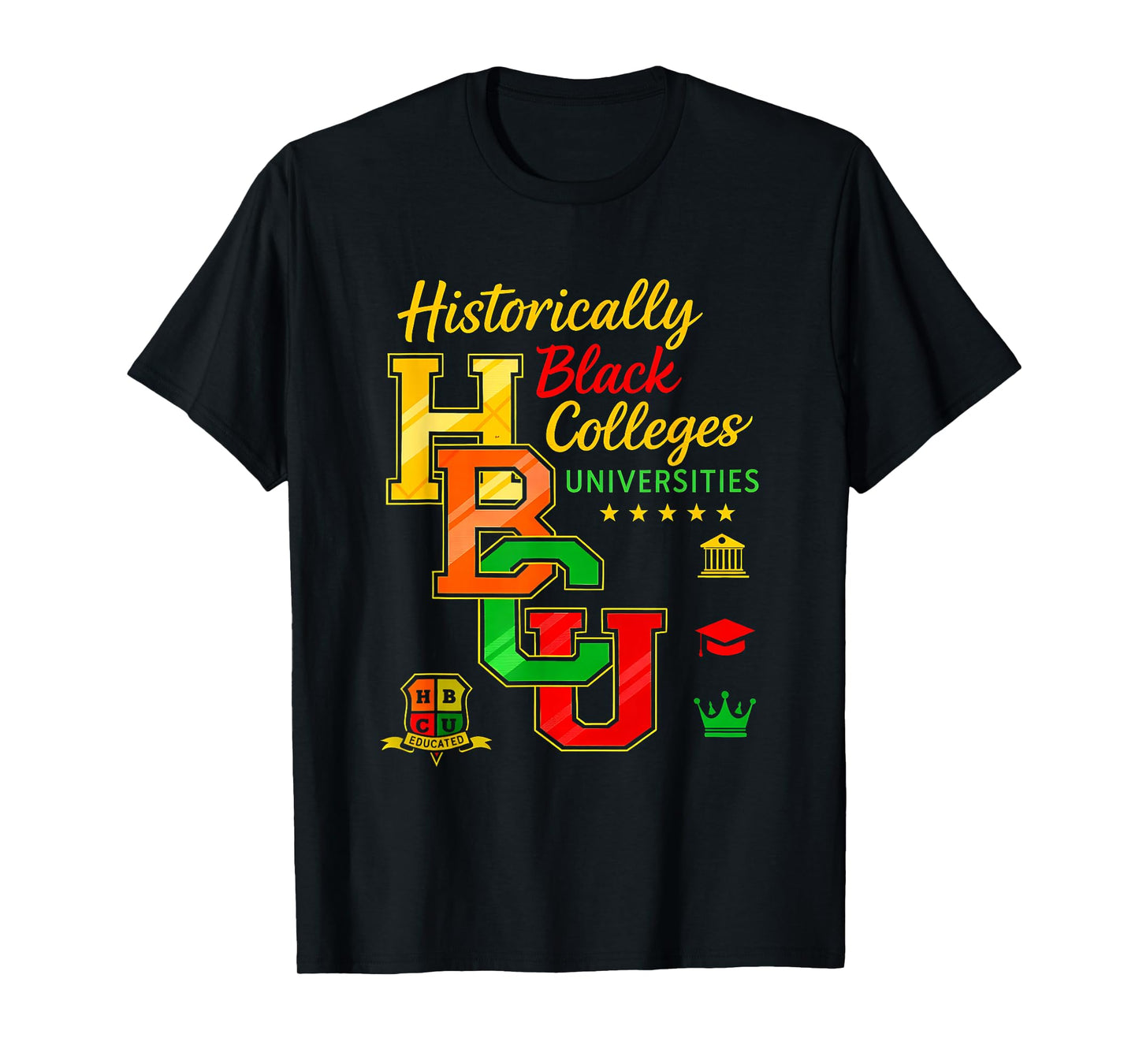 Black History Afrocentric Rooting for Every HBCU Costume T-Shirt