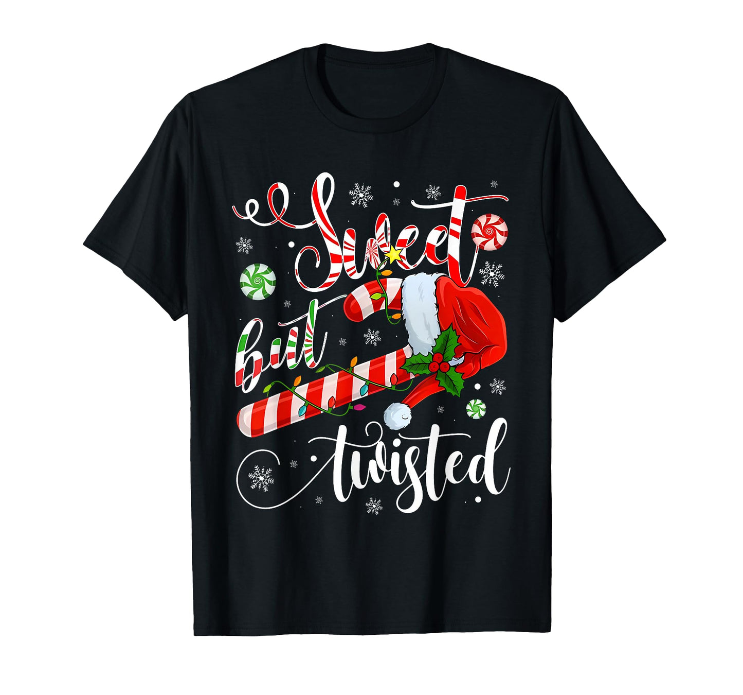 Sweet But Twisted Funny Christmas Candy Cane Xmas Holiday T-Shirt