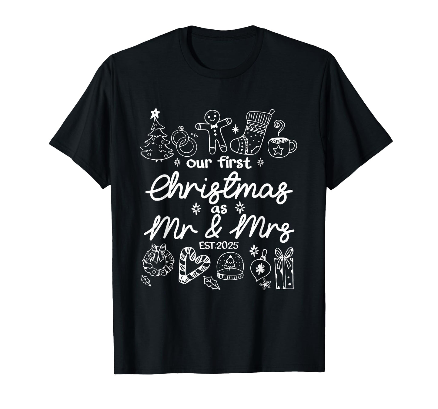 Our First Christmas As Mr & Mrs 2025 Married Couples Pajamas T-Shirt