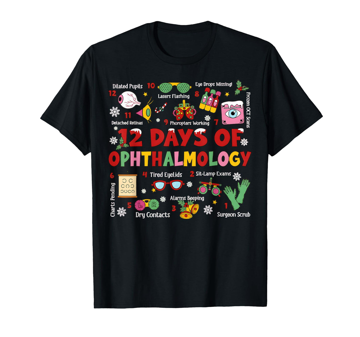 12 Days of Ophthalmology Christmas Ophthalmologist Optometry T-Shirt