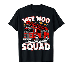 Wee Woo Squad Funny Firefighter Fire Truck Fireman Men Women T-Shirt