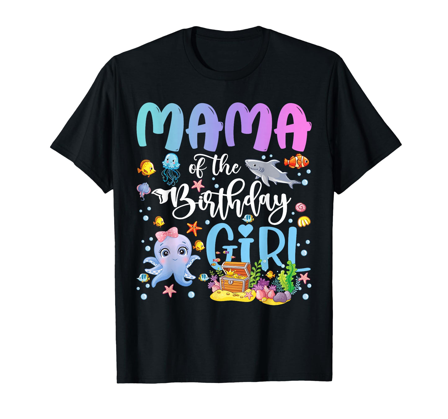 Mama of The Birthday Girl Sea Fish Ocean Aquarium T-Shirt