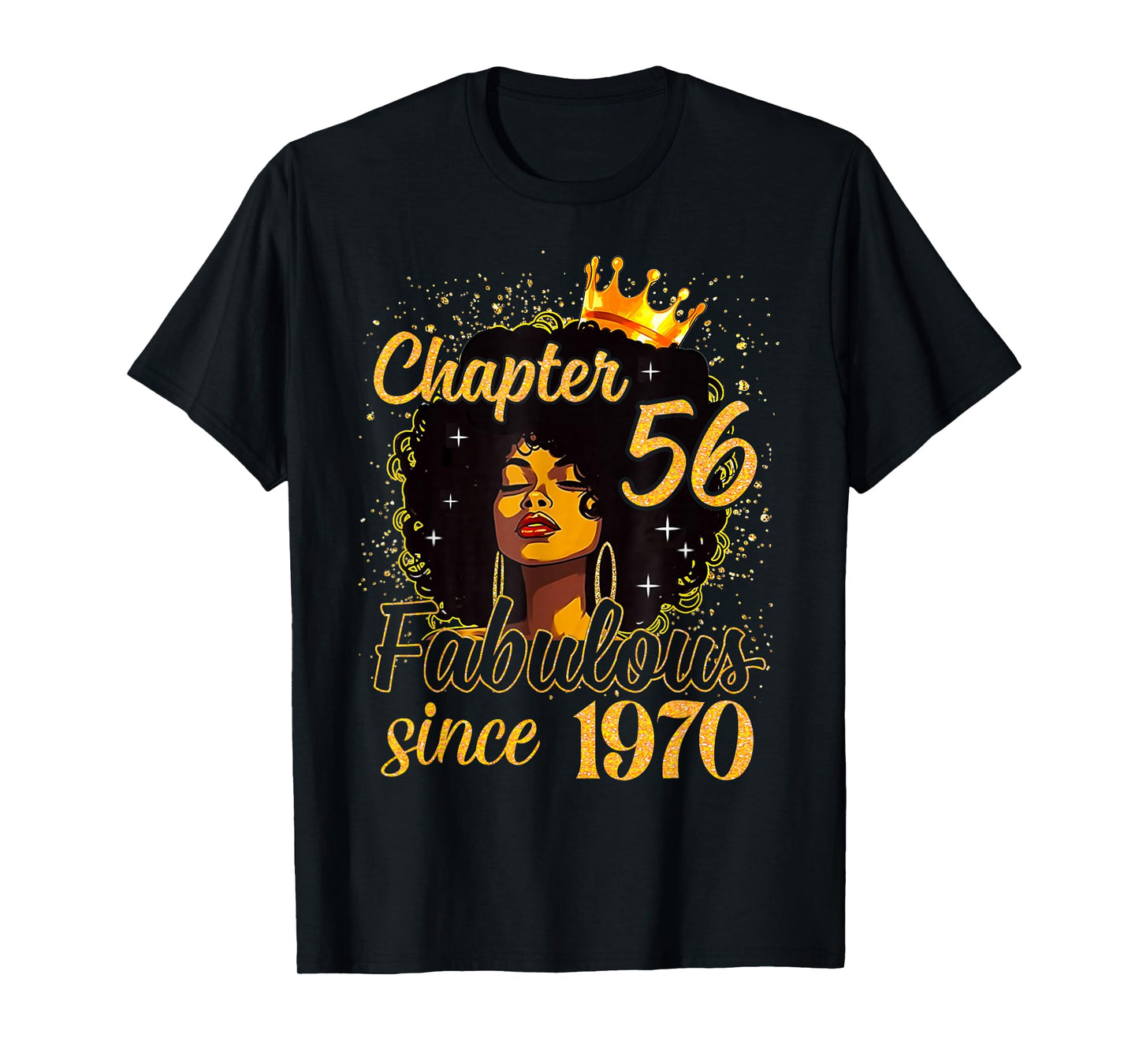 Chapter 56 Fabulous Since 1970 Birthday Women Melanin T-Shirt