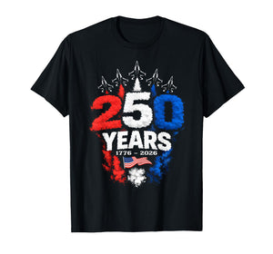 250 Years American 1776 2026 250th USA Patriotic 4th of July T-Shirt