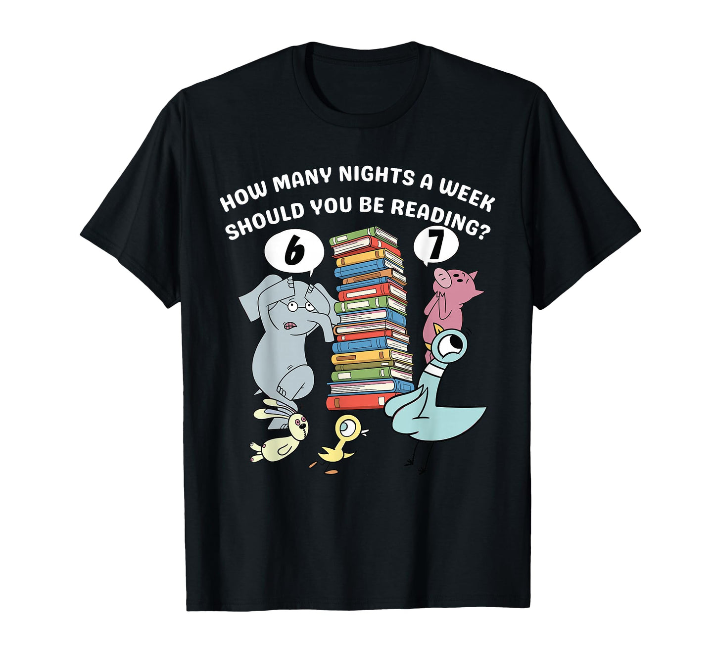How Many Nights A Week Should You Be Reading 6-7 Book Humor T-Shirt