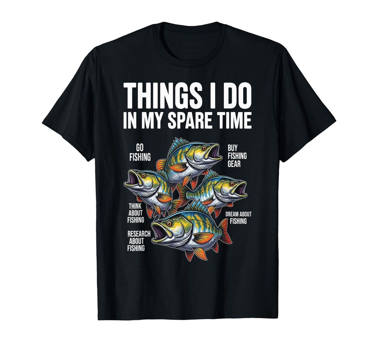 Things I Do in My Spare Time Fishing Fish Men Fisherman Boy T-Shirt