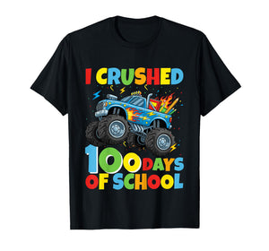 Kids I Crushed 100 Days of School Monster Truck 100 Days Smarter T-Shirt
