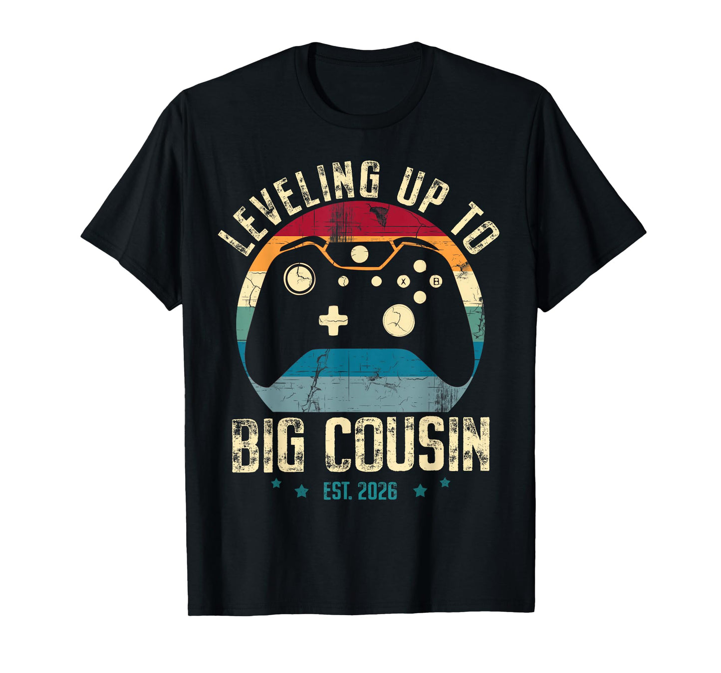 Leveling Up to Big Cousin 2026 Promoted to Big Cousin Gamer T-Shirt