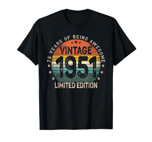 75 Years Old 1951 Vintage 75th Birthday Men Women T-Shirt
