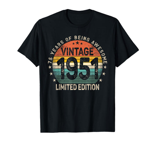 75 Years Old 1951 Vintage 75th Birthday Men Women T-Shirt