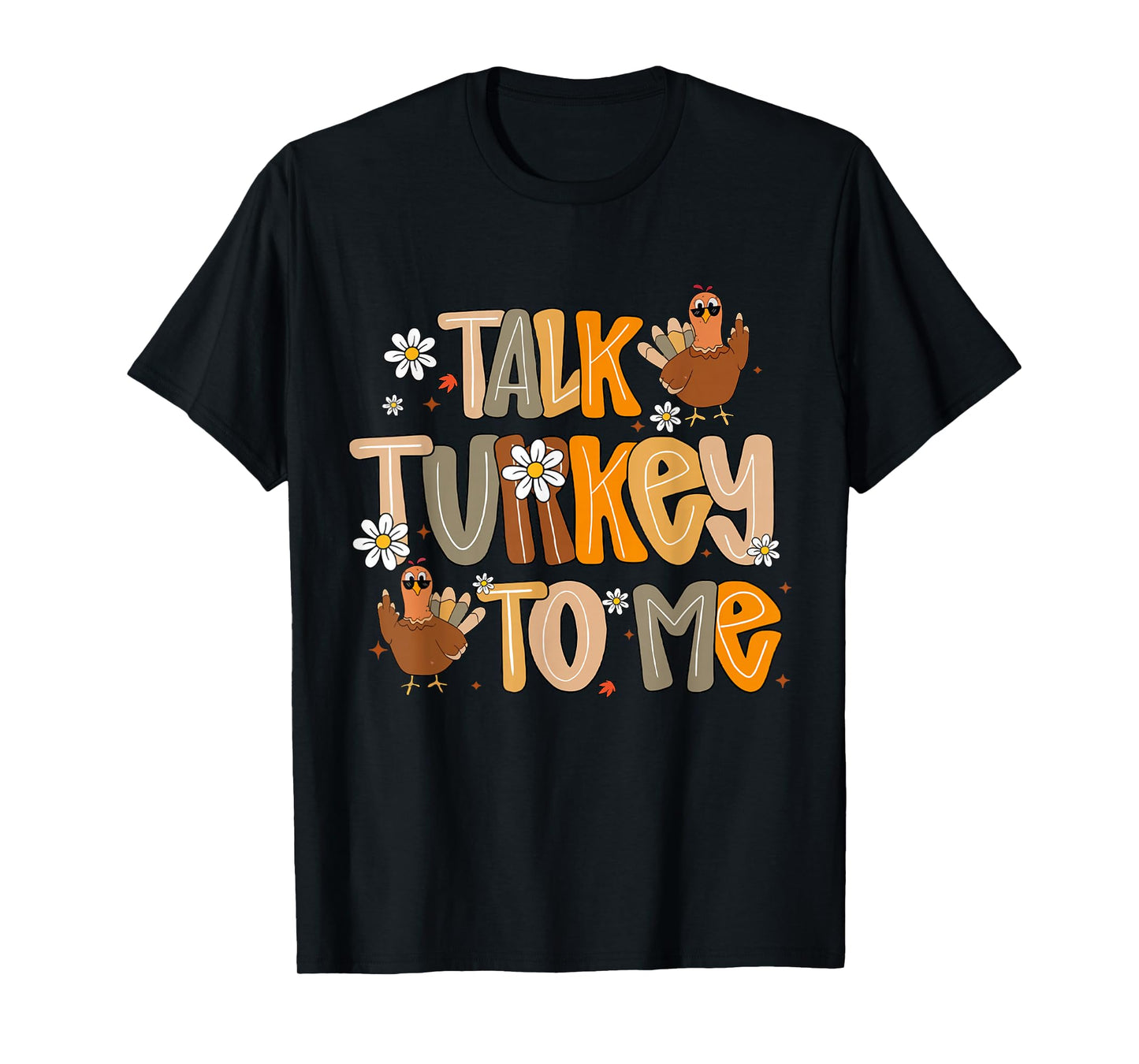 Retro Funny Fall Thanksgiving Thankful Talk Turkey to Me T-Shirt