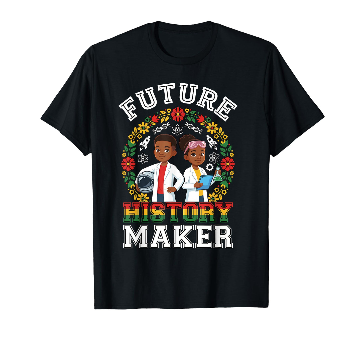 Future History Maker Black History Month Kids Boys Girls T-Shirt