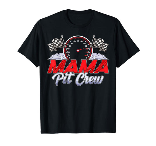 Mama Pit Crew Race Car Birthday Family Matching Racing T-Shirt