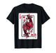 Queen of Hearts Wine Lover Valentine Funny Playing Cards T-Shirt