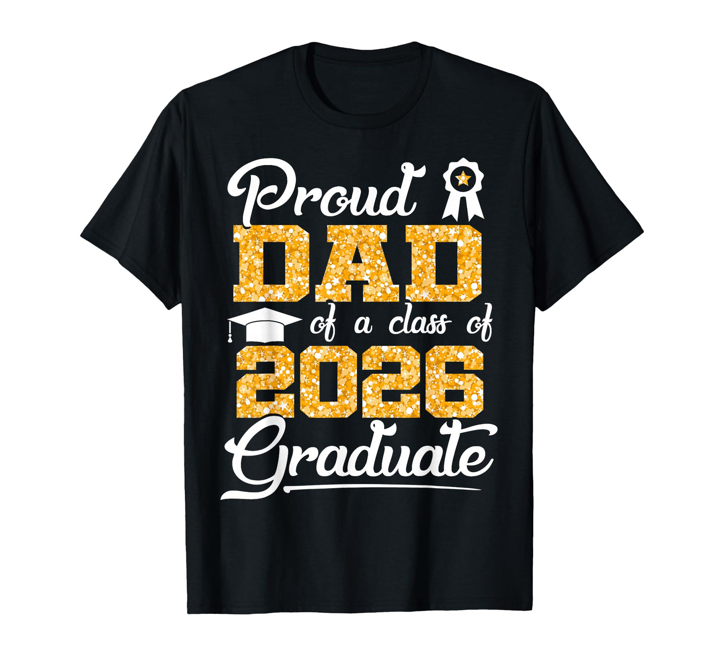 Proud Dad of a Class of 2026 Senior Funny Graduate 2026 T-Shirt