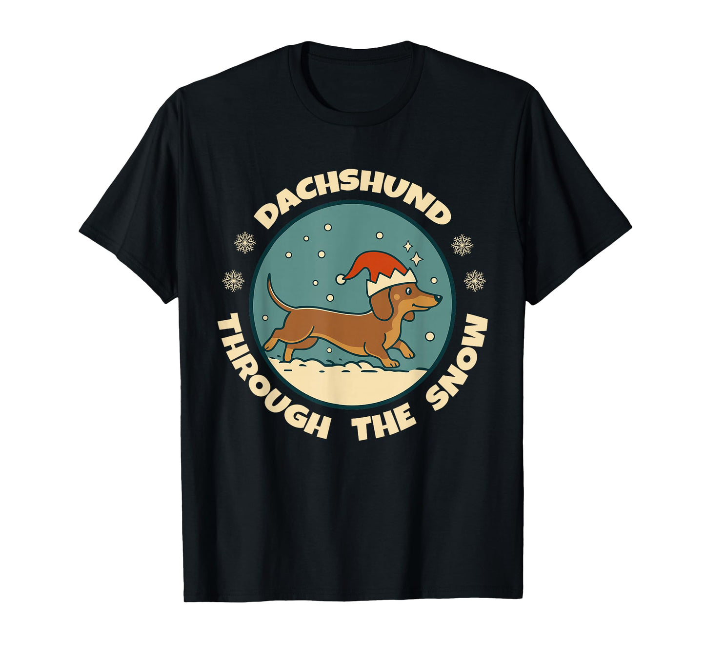 Ugly Dachshund ChristmasThrough The Snow Gift Christmas T-Shirt