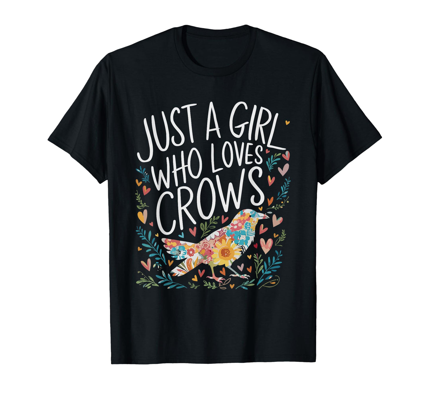 Cute Just A Girl Who Loves Crows Men Women Girls T-Shirt