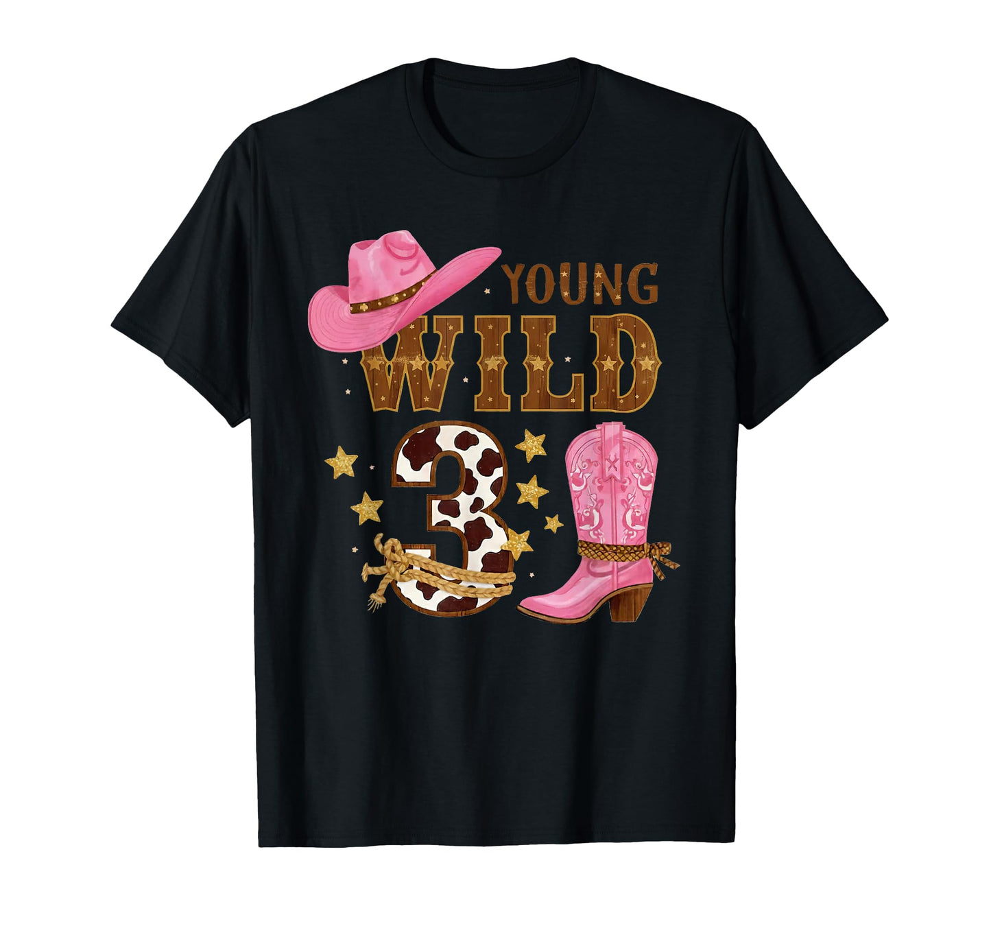 Happy 3rd Birthday Girl Western Cowgirl Young Wild and Three T-Shirt