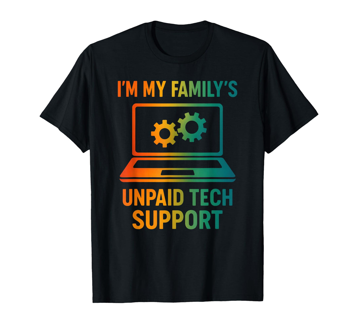 Funny Unpaid Tech Support Funny Computer Geek Nerd IT Worker T-Shirt