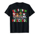 All is Calm Just Kidding This is Preschool Christmas Teacher T-Shirt