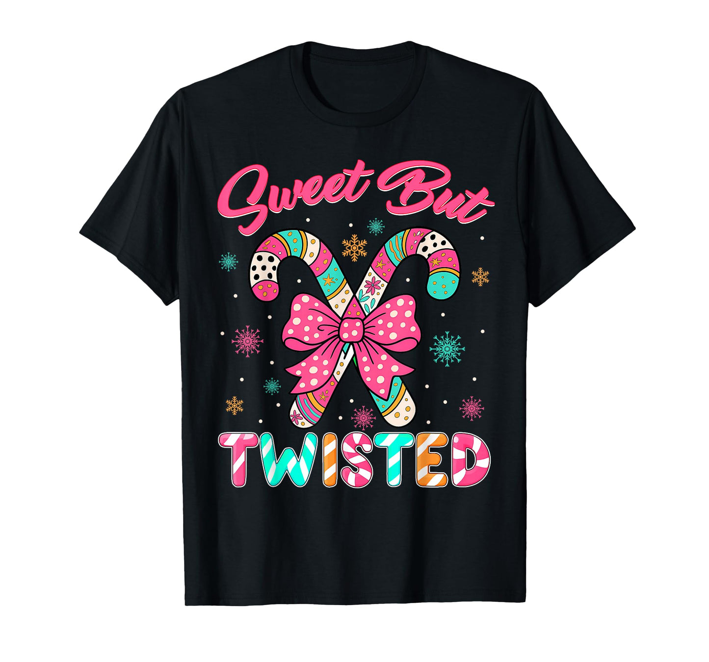 Sweet But Twisted Cute Xmas Candy Cane Christmas T-Shirt