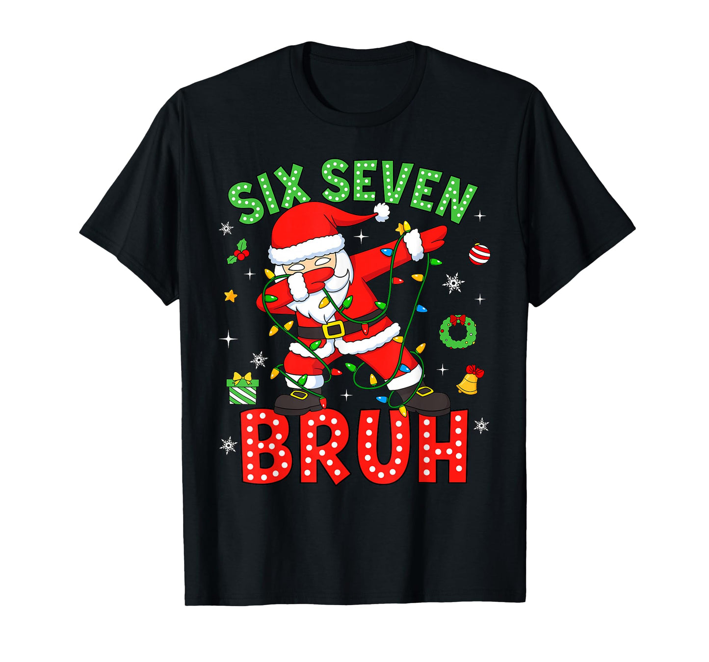 Six Seven 67 Gen Z Alpha Meme Bruh Christmas Dabbing Santa T-Shirt