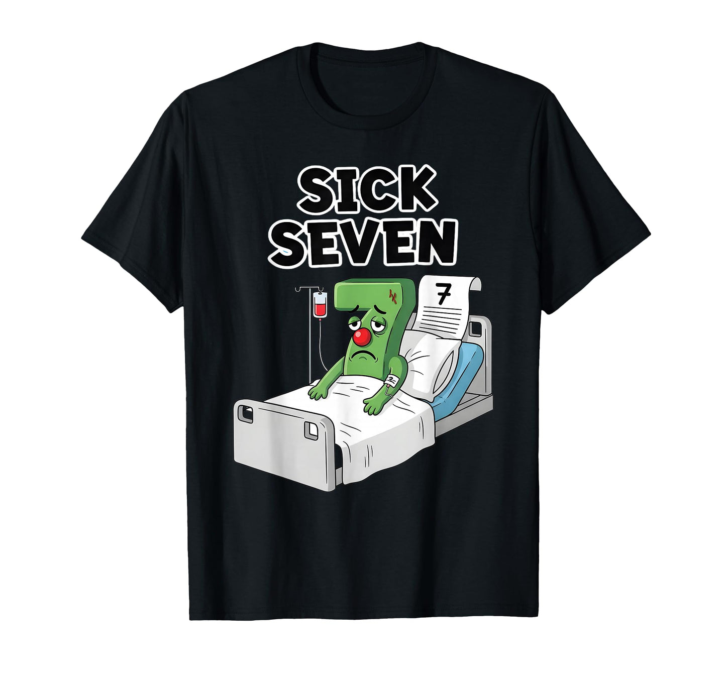 Sick Seven 67 Halloween Costume Fun Wordplay Design T-Shirt