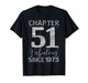 Chapter 51 Fabulous Since 1975 Happy 51st Birthday Girl Lady T-Shirt